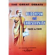 Cover of Buddhism and Christianity face to face by J. M. Peebles