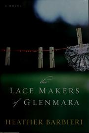 Front cover of The lace makers of Glenmara by Heather Doran Barbieri