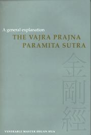 Front cover of A general explanation of the Vajra Prajñā Pāramitā Sūtra by Hsuan Hua