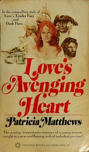 Front cover of Love's Avenging Heart by Patricia Matthews
