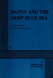 Front cover of Danny and the deep blue sea by John Patrick Shanley