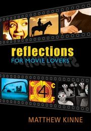 Front cover of Reflections for Movie-Lovers by Matt Kinne