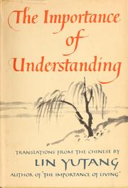 Front cover of The importance of understanding by Lin, Yutang