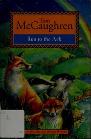 Cover of Run to the ark by Tom McCaughren