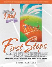 Front cover of First Steps for the New Christian by Eddie Rasnake