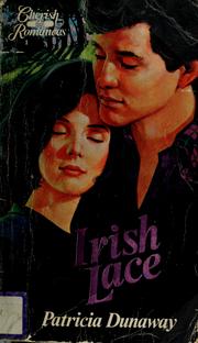 Front cover of Irish lace by Patricia Dunaway