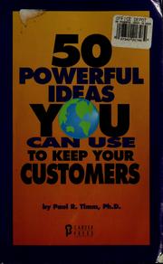 Cover of 50 simple things you can do to save your customers by Paul R. Timm