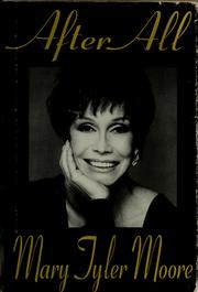 Cover of After all by Mary Tyler Moore