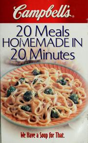 Cover of Campbell's 20 meals homemade in 20 minutes by Campbell Soup Company