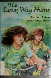 Front cover of The long way home by Barbara Cohen