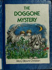 Cover of The doggone mystery by Mary Blount Christian
