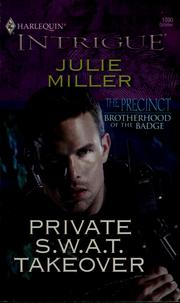 Front cover of Private S.W.A.T. takeover by Julie Miller