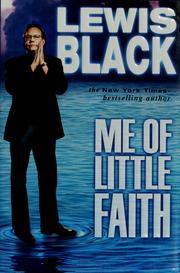 Front cover of Me of little faith by Lewis Black
