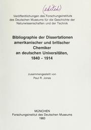 Front cover of Bibliographie der Dissertationen amerikanischer und britischer Chemiker an deutschen Universitäten, 1840-1914 by Jones, Paul R.
