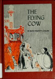 Front cover of The flying cow by Ruth Philpott Collins