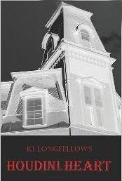 Cover of Houdini Heart by Ki Longfellow