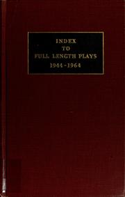 Cover of Index to full length plays 1944 to 1964 by Norma Olin Ireland