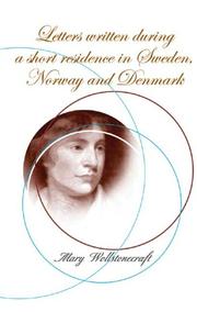 Front cover of Letters written during a short residence in Sweden, Norway, and Denmark by Mary Wollstonecraft