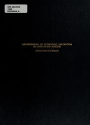 Front cover of Measurements of ultrasonic absorption in crystalline benzene by Abraham Rockman