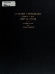 Front cover of Investigation of moving striations in an inert high purity gas discharge by Peter B. Fiedler