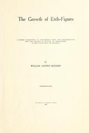 Front cover of The growth of etch-figures by William Harvey McNairn