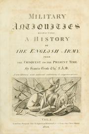 Cover of Military antiquities respecting a history of the English army by Francis Grose