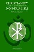 Cover of Christianity and the doctrine of non-dualism by Moine d'Occident.