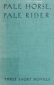 Cover of Pale horse, pale rider by Katherine Anne Porter