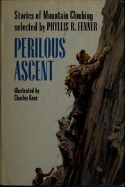 Cover of Perilous ascent by Phyllis R. Fenner