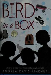 Cover of Bird in a box by Andrea Davis Pinkney