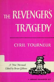 Cover of The revenger's tragedy by Cyril Tourneur