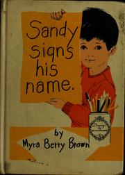 Cover of Sandy signs his name by Brown, Myra Berry.