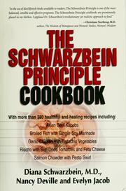 Front cover of The Schwarzbein principle cookbook by Diana Schwarzbein