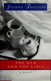 Cover of The men and the girls by Joanna Trollope