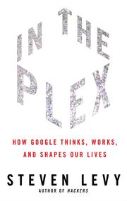 Cover of In the plex by Steven Levy