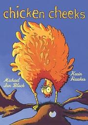 Cover of Chicken cheeks by Michael Ian Black
