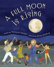Cover of A full moon is rising by Marilyn Singer