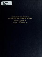 Front cover of Superconducting properties of electroplated thin cylindrical tin films by Edward E. Jardine