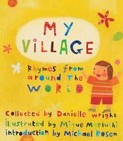 Cover of My Village by Danielle Wright