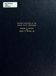 Front cover of Moving striation in an argon glow discharge by Eugene A. Pelton