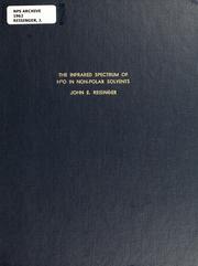Front cover of The infrared spectrum of H[Subscript 2]O in non-polar solvents by John F. Reisinger
