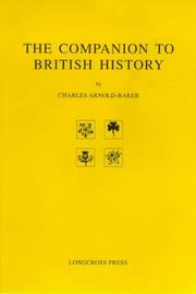Front cover of The companion to British history by Charles Arnold-Baker