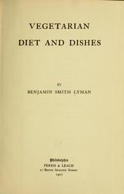 Front cover of Vegetarian diet and dishes by Benjamin Smith Lyman