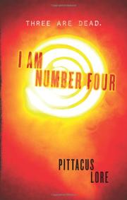 Front cover of I am number four by Pittacus Lore