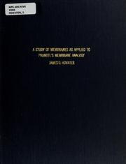 Front cover of A study of membranes as applied to Prandtl's membrane analogy by James D. Hovater