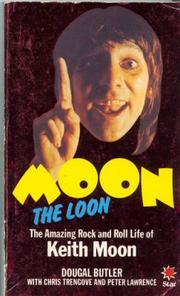 Cover of Moon the Loon by Dougal Butler