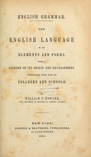 Front cover of The English language in its elements and forms by Fowler, William Chauncey