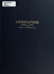 Front cover of A spectroscopic investigation of an argon glow discharge by Robert C. Austin