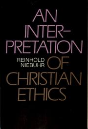 Cover of An interpretation of Christian ethics by Reinhold Niebuhr