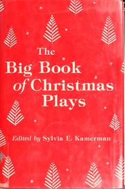 Front cover of The Big book of Christmas plays by Unknown